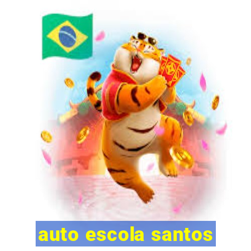 auto escola santos